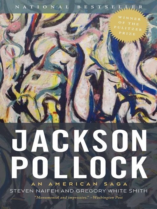 Title details for Jackson Pollock by Steven Naifeh - Available